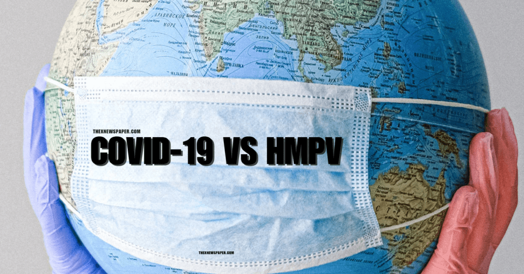 Coronavirus vs HMPV: 6 powerful Key Differences, Symptoms, and Treatments in 2025